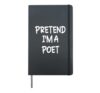 Pretend I'm a Poet Lazy Last Minute Halloween Costume Hardcover Journal, Black