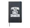 Pretend I'm a Salt Shaker Funny Matching Halloween Costume Hardcover Journal, Black