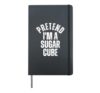 Pretend I'm a Sugar Cube Funny Lazy Couple Halloween Costume Hardcover Journal, Black