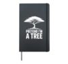 Pretend Im A Tree Funny Nature Environmental Quote Hardcover Journal, Black