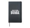 Professional Bubba Grandpa Bubba Grandfather Hardcover Journal, Black