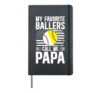 Proud Baseball Softball Papa Of Ballers Hardcover Journal, Black