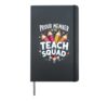 Proud Member of the Teach Squad | Fun Teacher Design Hardcover Journal, Black