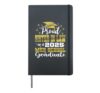 Proud Sister In Law of 2025 Class Med school Graduate Hardcover Journal, Black