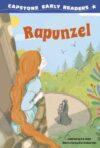 Rapunzel (Capstone Early Readers: First Reader Fairy Tales)