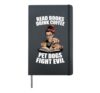 Read Books Drink Coffee Pet Dogs Fight Evil Bookworm Dog Hardcover Journal, Black