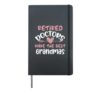 Retired Doctors 2026 Make the Best Grandmas Cute Mothers Day Hardcover Journal, Black