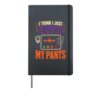 Retro Ghost Hunting Halloween I Think I Just EVP'd My Pants Hardcover Journal, Black