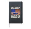 retro Vintage Daddy Is My Hero American Flag Hardcover Journal, Black