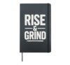 Rise & Grind - Motivational Quotes Positive Vibes Hardcover Journal, Black