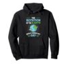 Rotation Of Earth Makes My Day Science Funny Physicist Pullover Hoodie