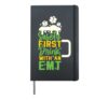 Safety First Drink With An EMT St Patricks Day Hardcover Journal, Black