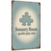 Sensory Room Gentle Play Only Quote Wall Decor Sign 8X12 Inch Aluminum Metal Sign, For Sensory Spaces, Therapy Rooms, Special Education Classrooms, Playrooms