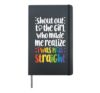 Shout Out To The Girl Who Made Me Realize I Was Not Straight Hardcover Journal, Black