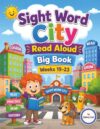 Sight Word City Read Aloud Big Book Weeks 19-23
