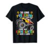 So Long Preschool Graduation Monster Truck T-Shirt