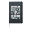 So Many Books So Little Summer Hardcover Journal, Black