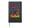 Somebody's Feral Teacher Funny Raccoon Meme Back to School Hardcover Journal, Black