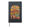 Sounds Gay I'm In, Funny LGBTQ, Unique Hardcover Journal, Black