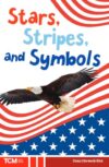 Stars, Stripes, and Symbols (Knowledge Builders: Social Studies Readers)
