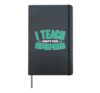 Teacher Super I Teach What's Your Superpower Hardcover Journal, Black