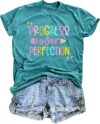 Teacher T-Shirt for Women Progress Over Perfection Shirts Inspirational Tee