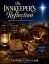 The Innkeeper’s Reflection: An Interactive Christmas Pageant
