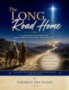 The Long Road Home: SATB Version