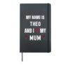 Theo I Love My Mum Cute Personal Mother's Day Hardcover Journal, Black