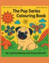 The Pup Series Colouring Book - Book 1: Alphabet Sounds a, m, s, t, p, f, i (The Pup Series Decodable Colouring Books for kids - Practicing Alphabet Letter Sounds)