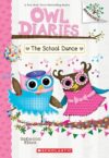 The School Dance: A Branches Book (Owl Diaries #24)