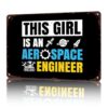 This Girl Aerospace Engineer Vintage Metal Wall Art Signs 8X12 In