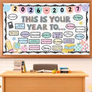 This is Your Year to Bulletin Board Composition Positive Classroom Decor
