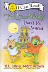 Tiddly and Winks: Don’t Be Scared (My First I Can Read)
