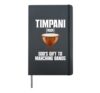 Timpani Musician Percussion Kettle Drum Player Timpanist Hardcover Journal, Black