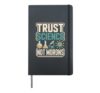Trust Science Not Morons STEM Chemistry Biology Hardcover Journal, Black