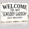Welcome To My Sensory Garden Metal Sign Wall Decor 12x8in