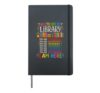 When You Enter This Library You Are Explorers Scientists Hardcover Journal, Black