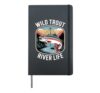 Wild Trout River Life Fly Fishing Trout Angler Hardcover Journal, Black