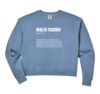 Womens Health Teacher Definition Funny Quote Comfort Colors Crop Sweatshirt