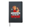 Womens Housekeeper Not For The Weak Hardcover Journal, Black