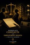 WORKPLACE CONFLICTS AND EMPLOYMENT RIGHTS: A PRACTICAL HANDBOOK