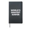 World's Okayest Surfer - Funny Hardcover Journal, Black