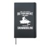 Yes I Do Have Retirement Plans Snowmobile Hardcover Journal, Black