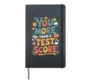 You Are More Than a Test Score Hardcover Journal, Black