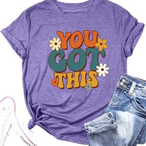 You Got This Shirt Women Test Day Teacher Tshirt Funny Back to School Encouraging Short Sleeve Tees Tops B-Purple