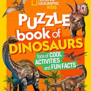 National Geographic Kids Puzzle Book of Dinosaurs (NGK Puzzle Books)