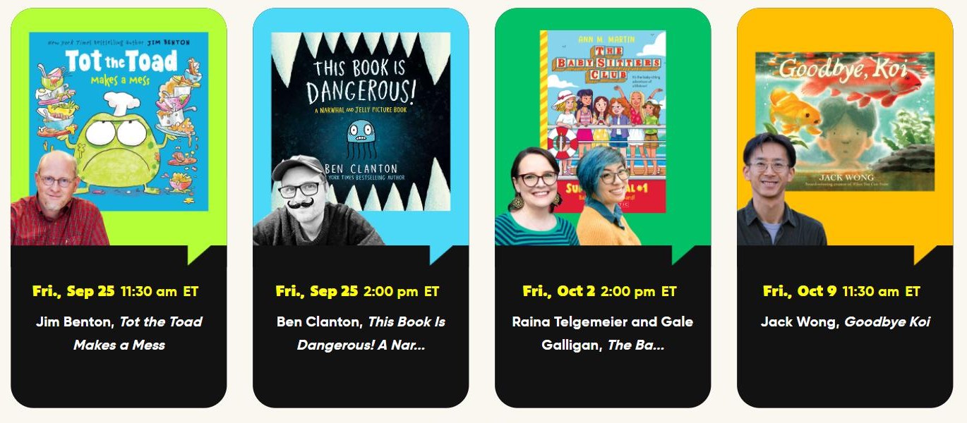 Scholastic Storyvoice event cards showing Jim Benton, Ben Clanton, Raina Telgemeier and Gale Galligan, and Jack Wong with their book covers, event dates and Eastern start times