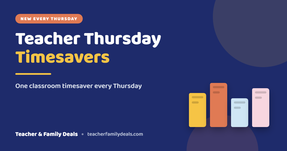 Teacher Thursday Timesavers, one classroom tech tip every Thursday from Teacher & Family Deals