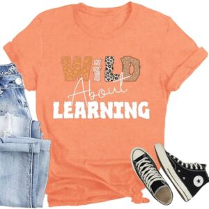 CQF Teacher Shirt Women Wild about Learning T-Shirt Back to School Shirts